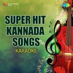 super hit kannada songs